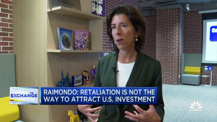 U.S. Commerce Secretary Raimondo: Retaliation is not the way to attract U.S. investment